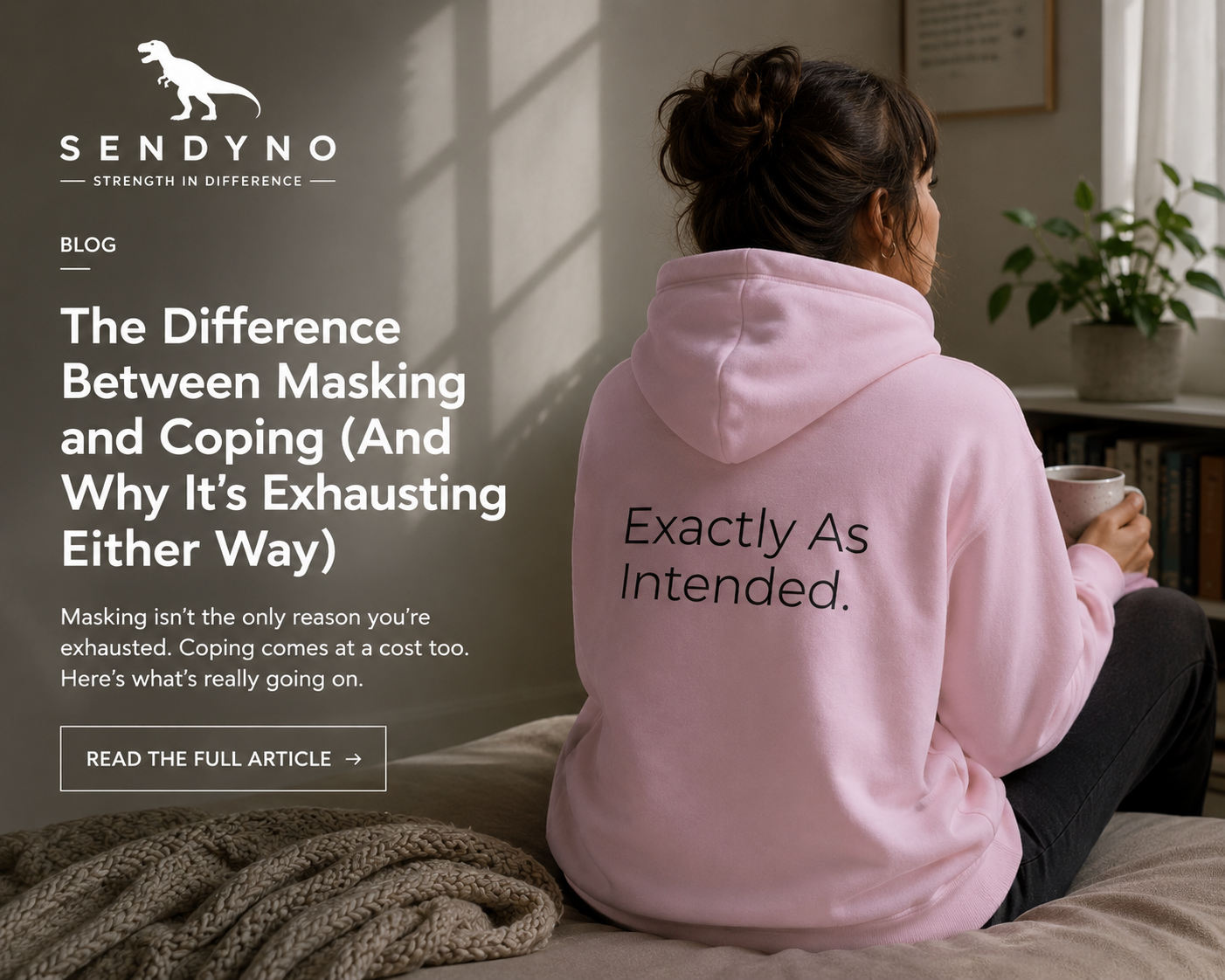 The Difference Between Masking and Coping (And Why It's Exhausting Either Way)