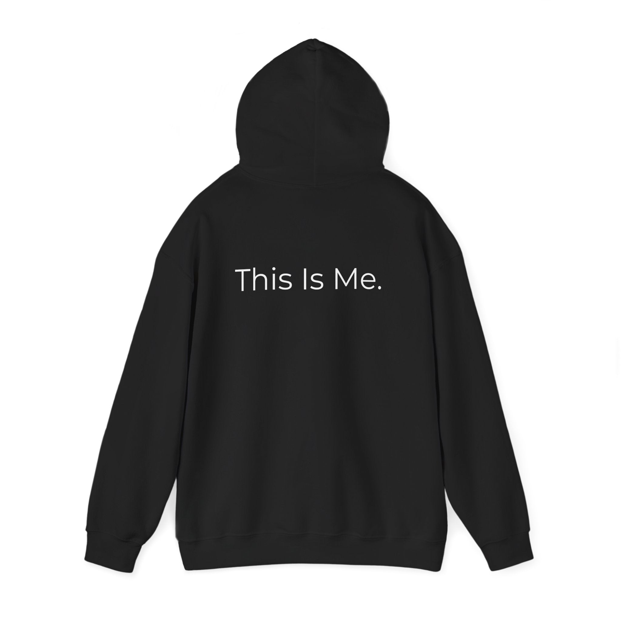 This Is Me Hoodie