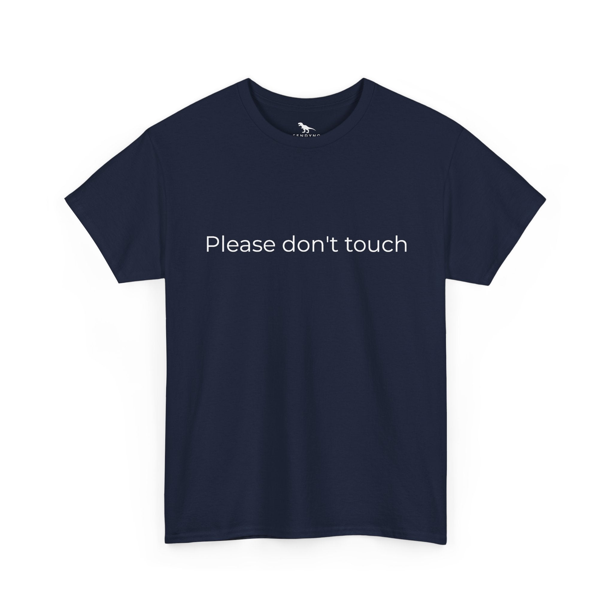 Please Don't Touch Tee