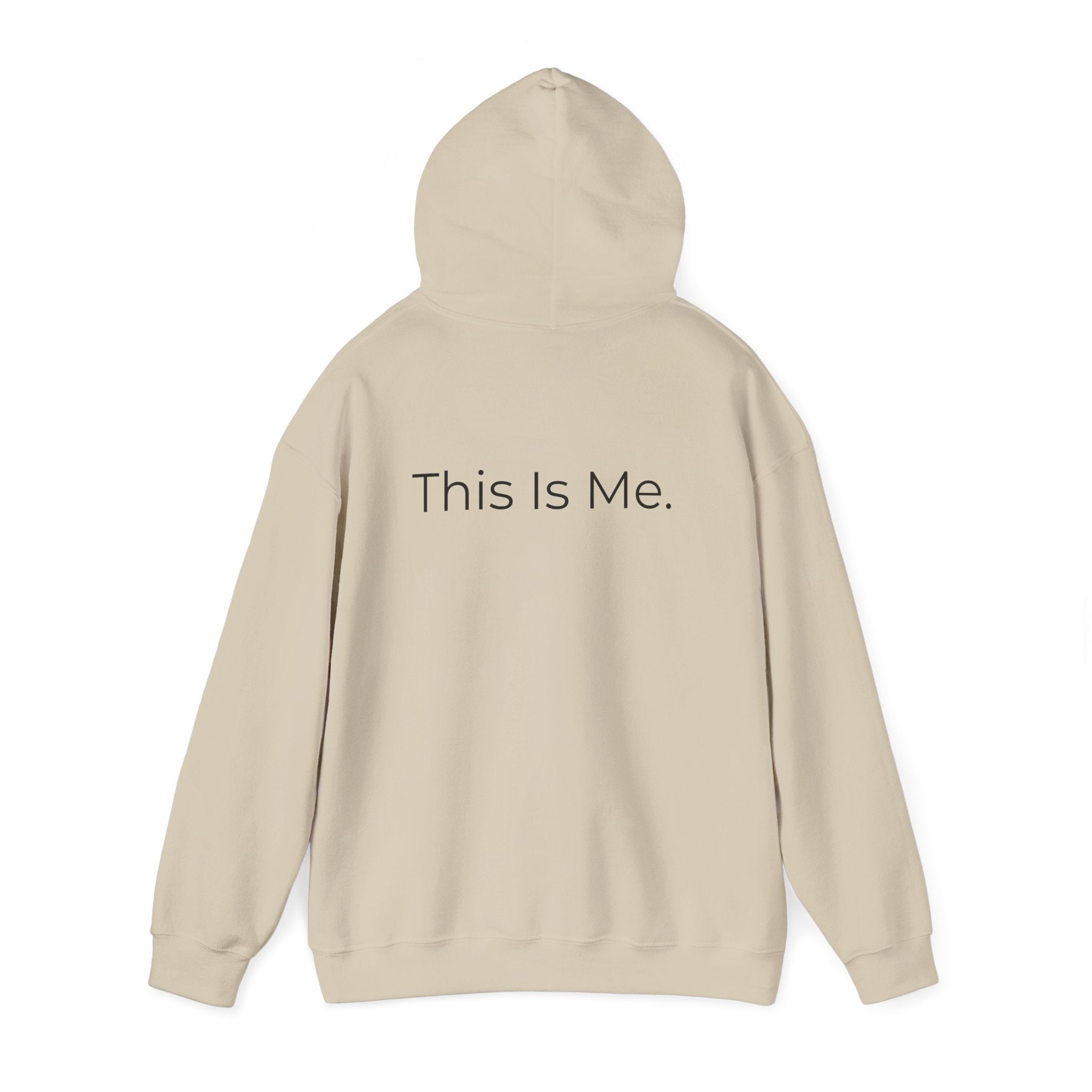 This Is Me Hoodie
