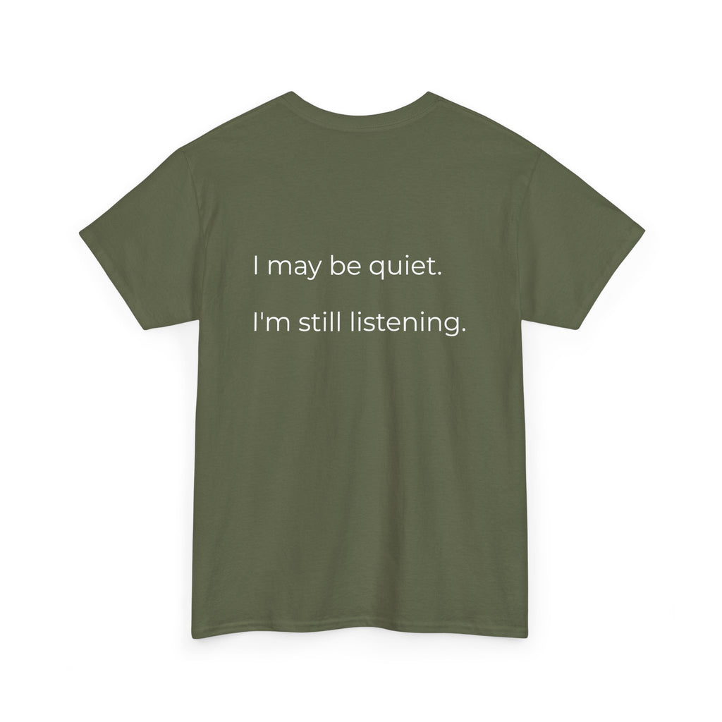 Taking It All In Tee