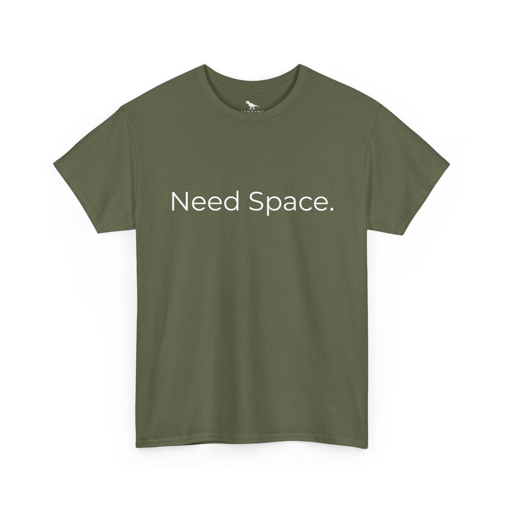 Need Space Tee