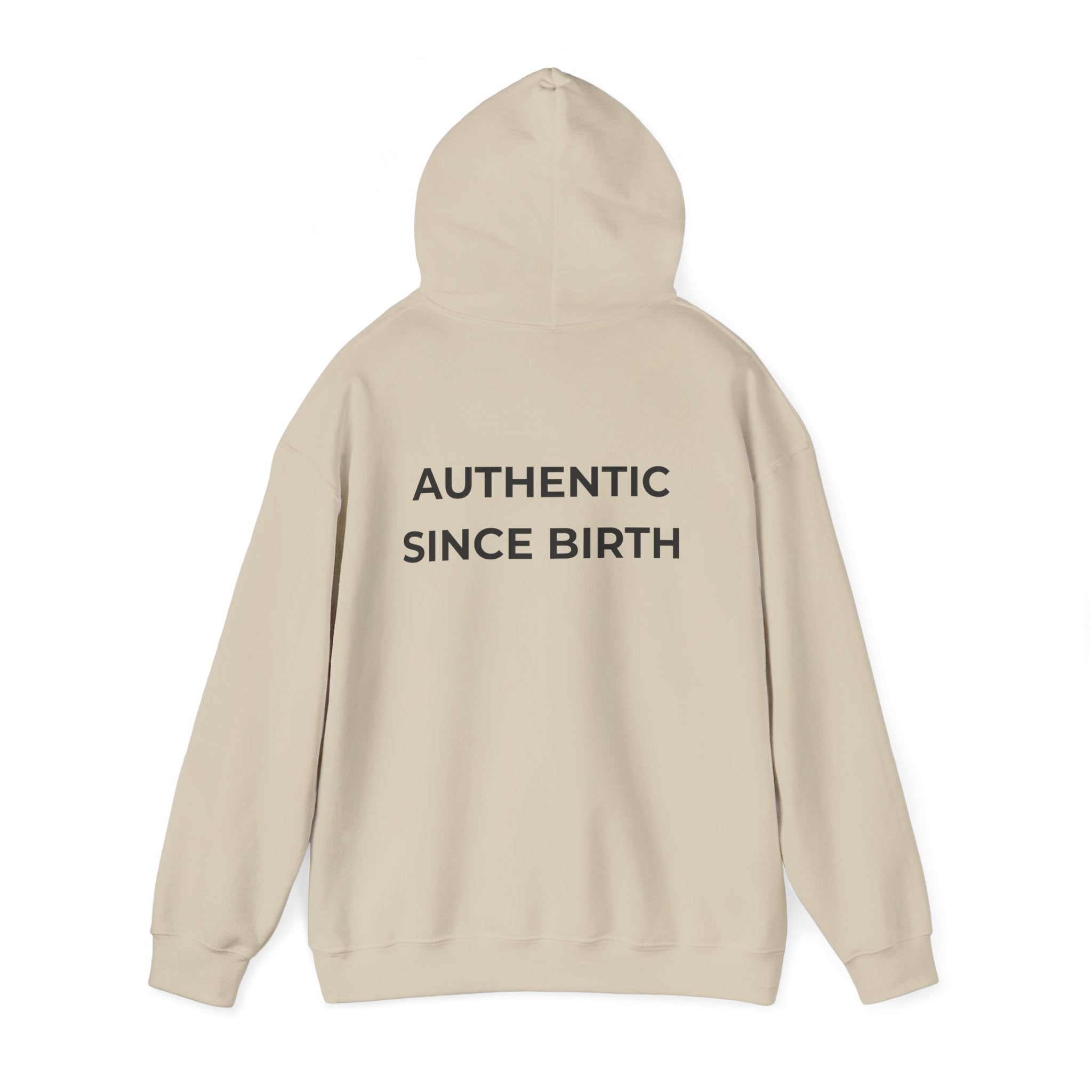 Authentic Since Birth Hoodie