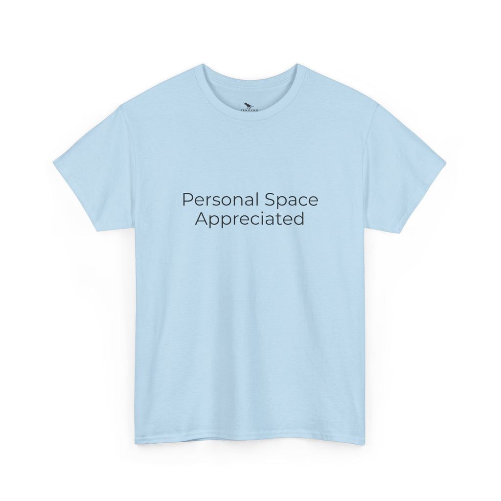 Personal Space Appreciated Tee
