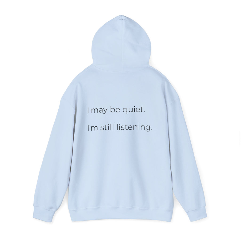 Taking It All In Hoodie