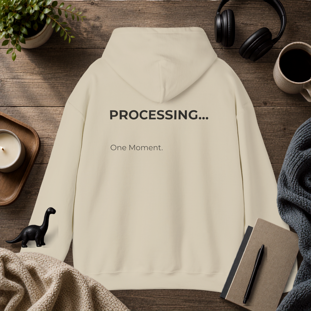 Processing... One Moment Hoodie