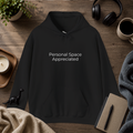 Personal Space Appreciated Hoodie