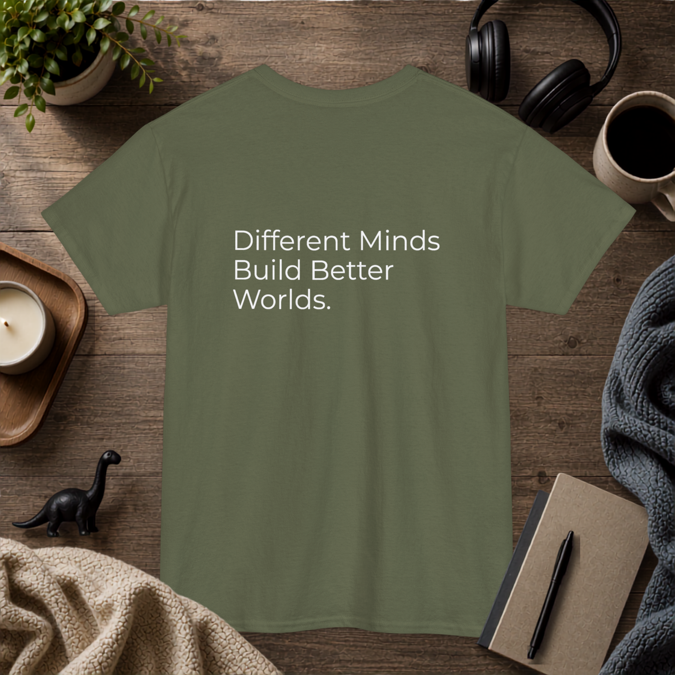 Different Minds Build Better Worlds Tee