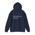 Personal Space Hoodie