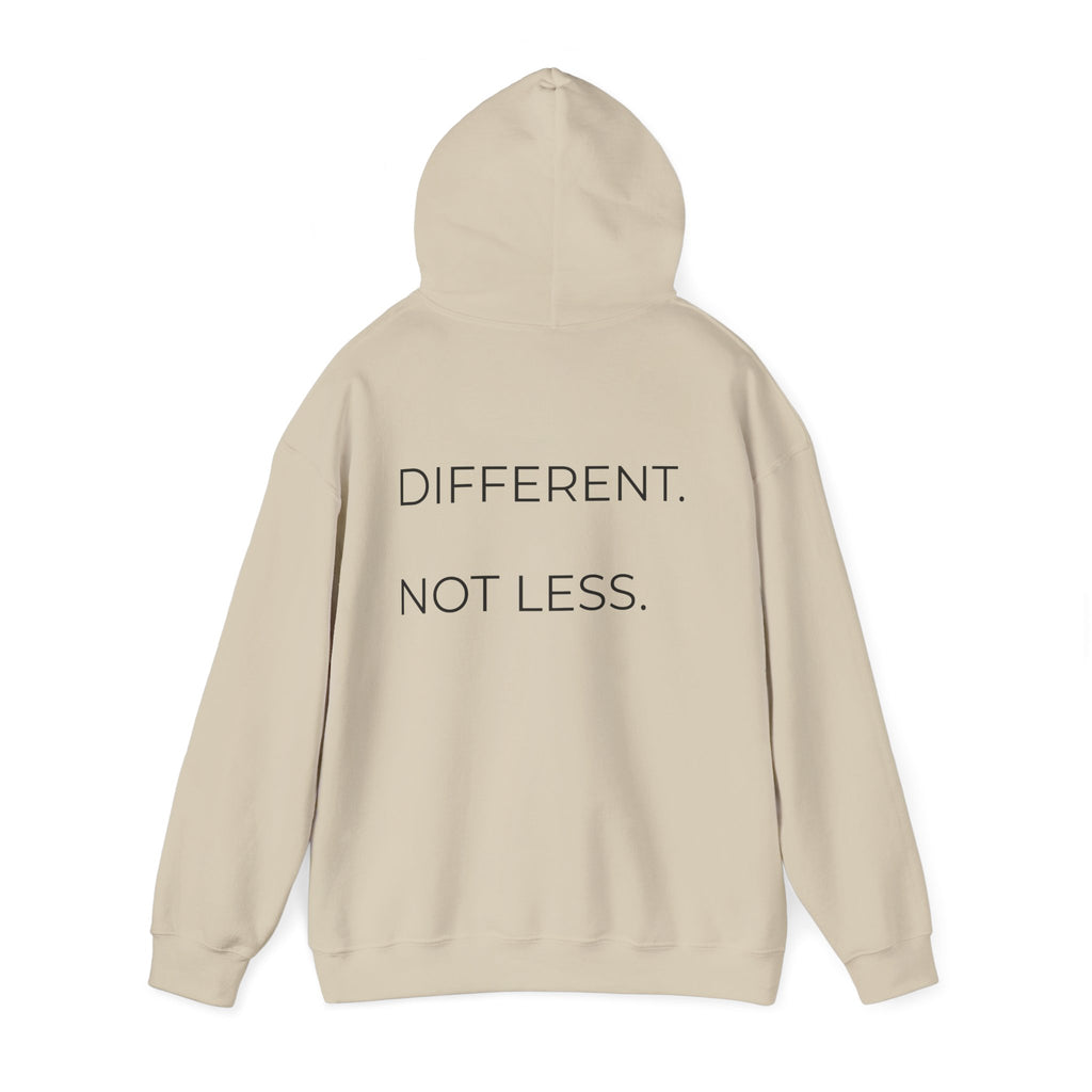 Different Not Less Hoodie