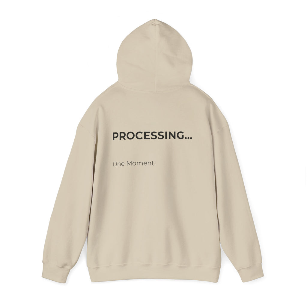 Processing... One Moment Hoodie