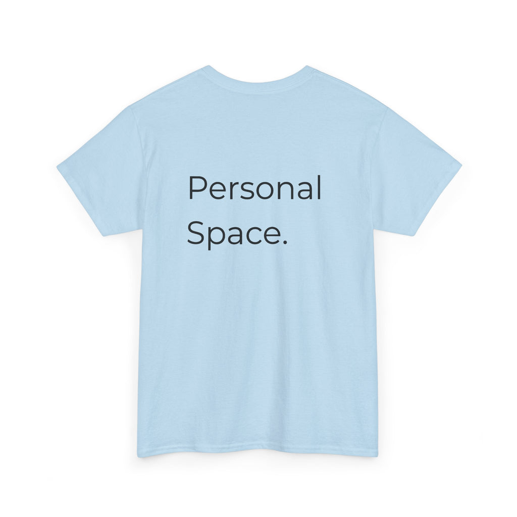 Personal Space Tee