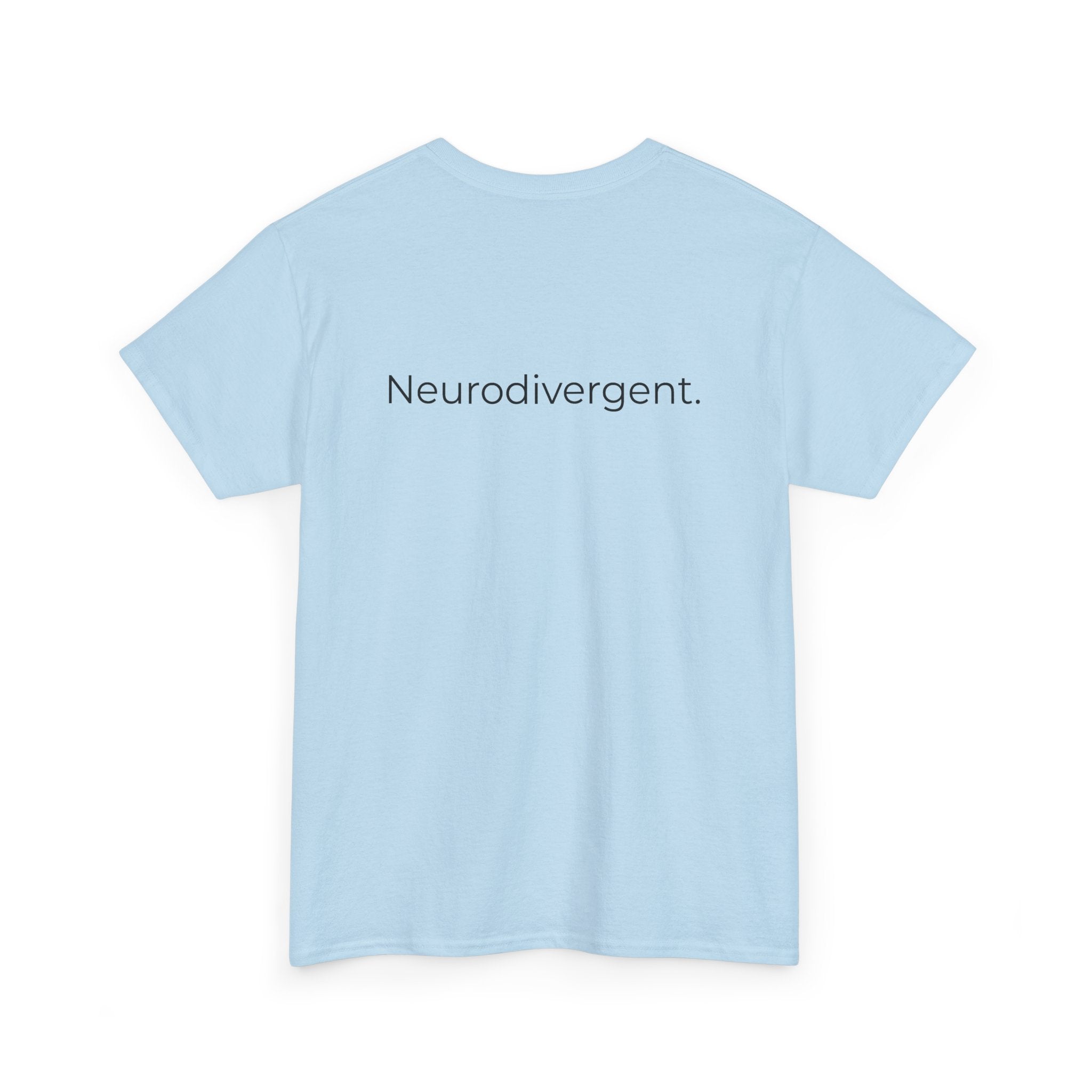 Neurodivergent Tee