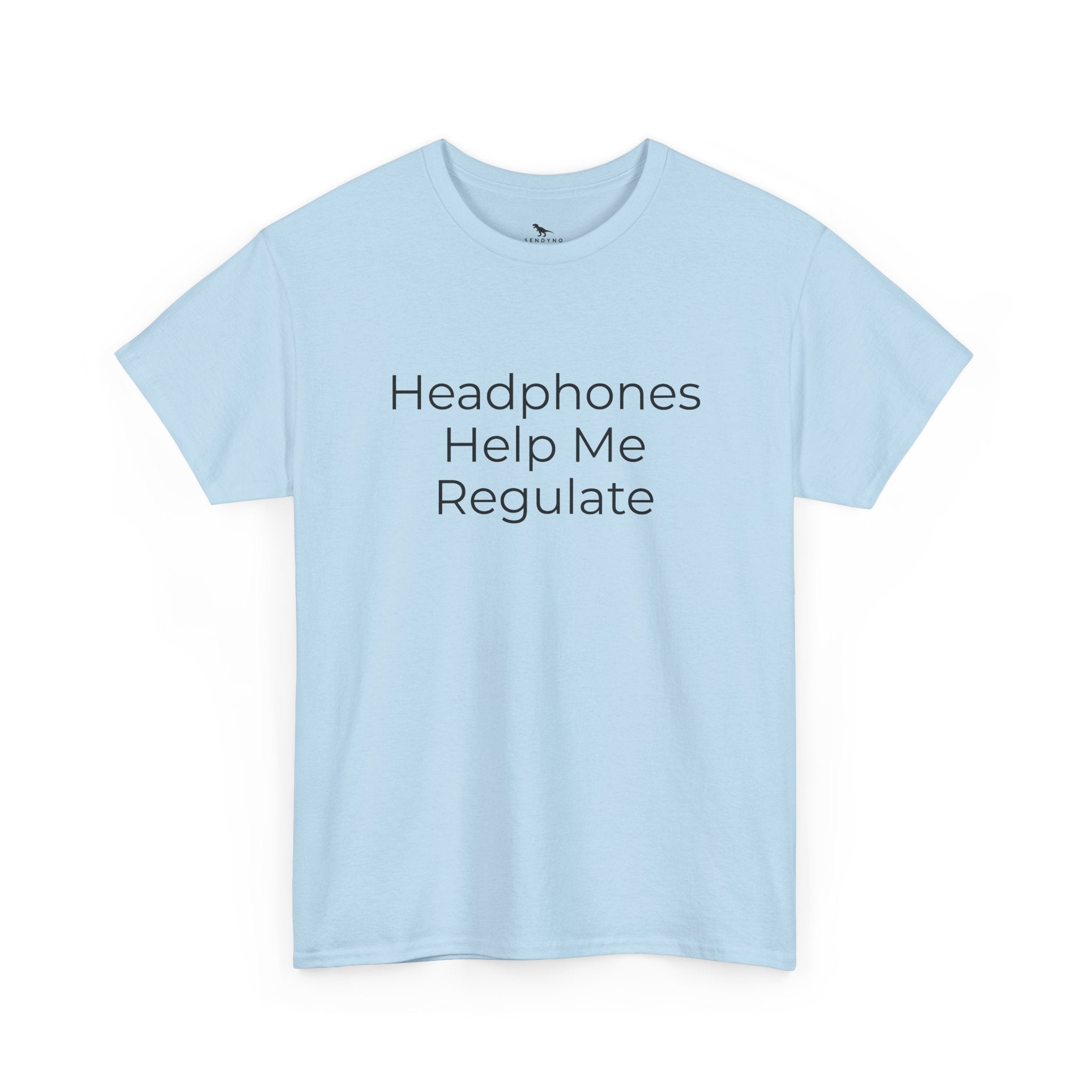 Headphones Help Me Regulate Tee
