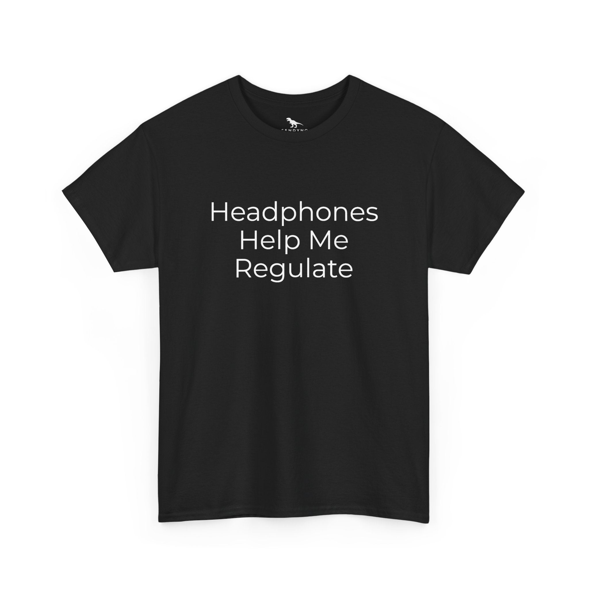 Headphones Help Me Regulate Tee