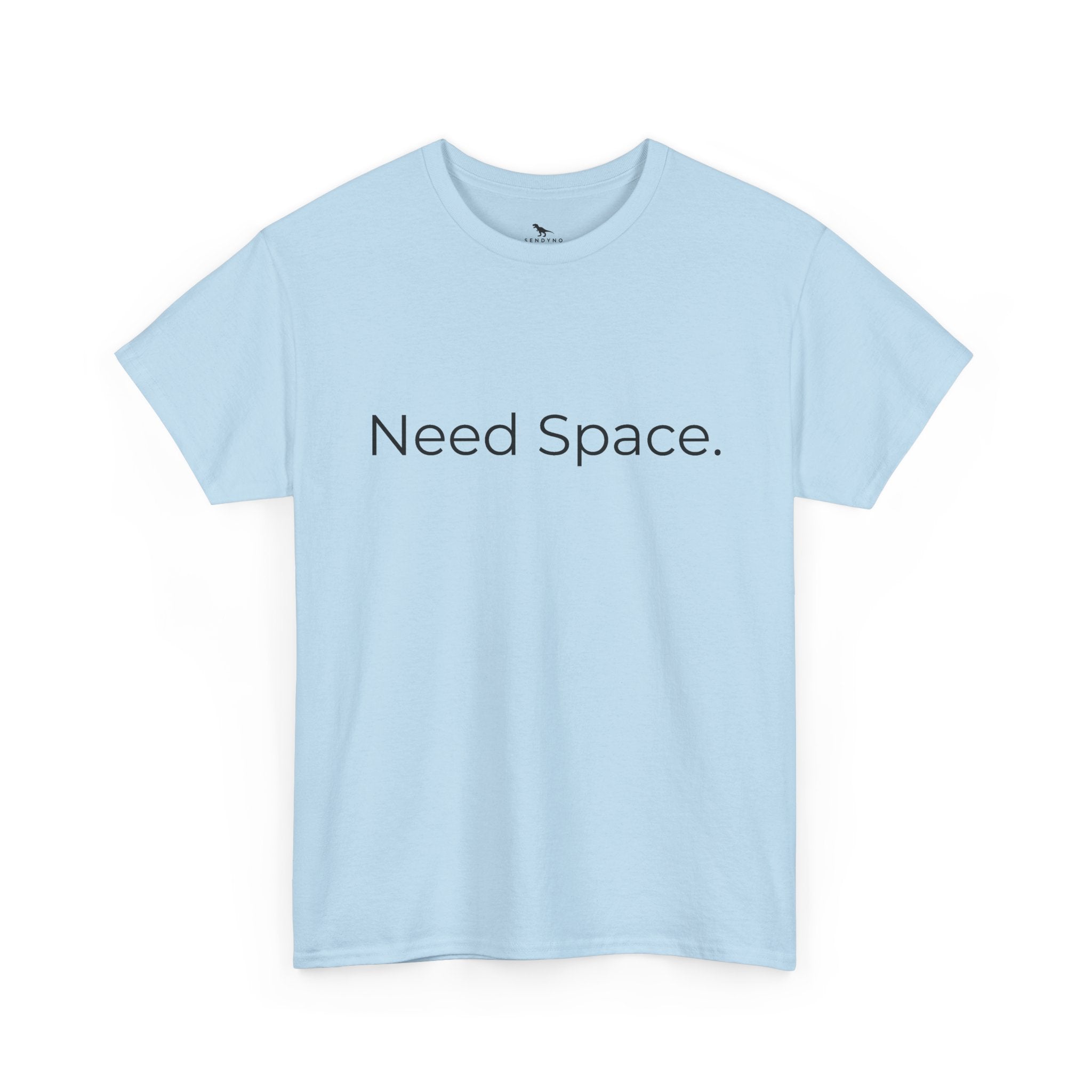 Need Space Tee