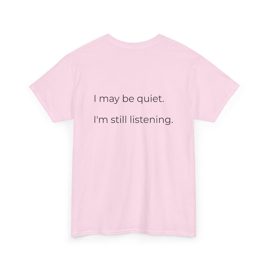 Taking It All In Tee