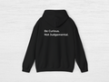 Be Curious Hoodie