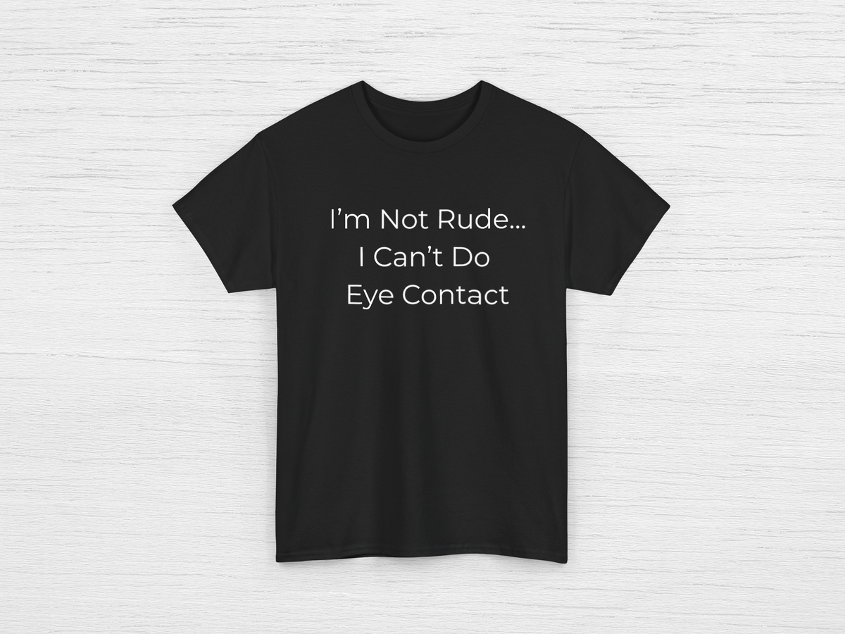 I'm Not Rude Tee - SENdyno