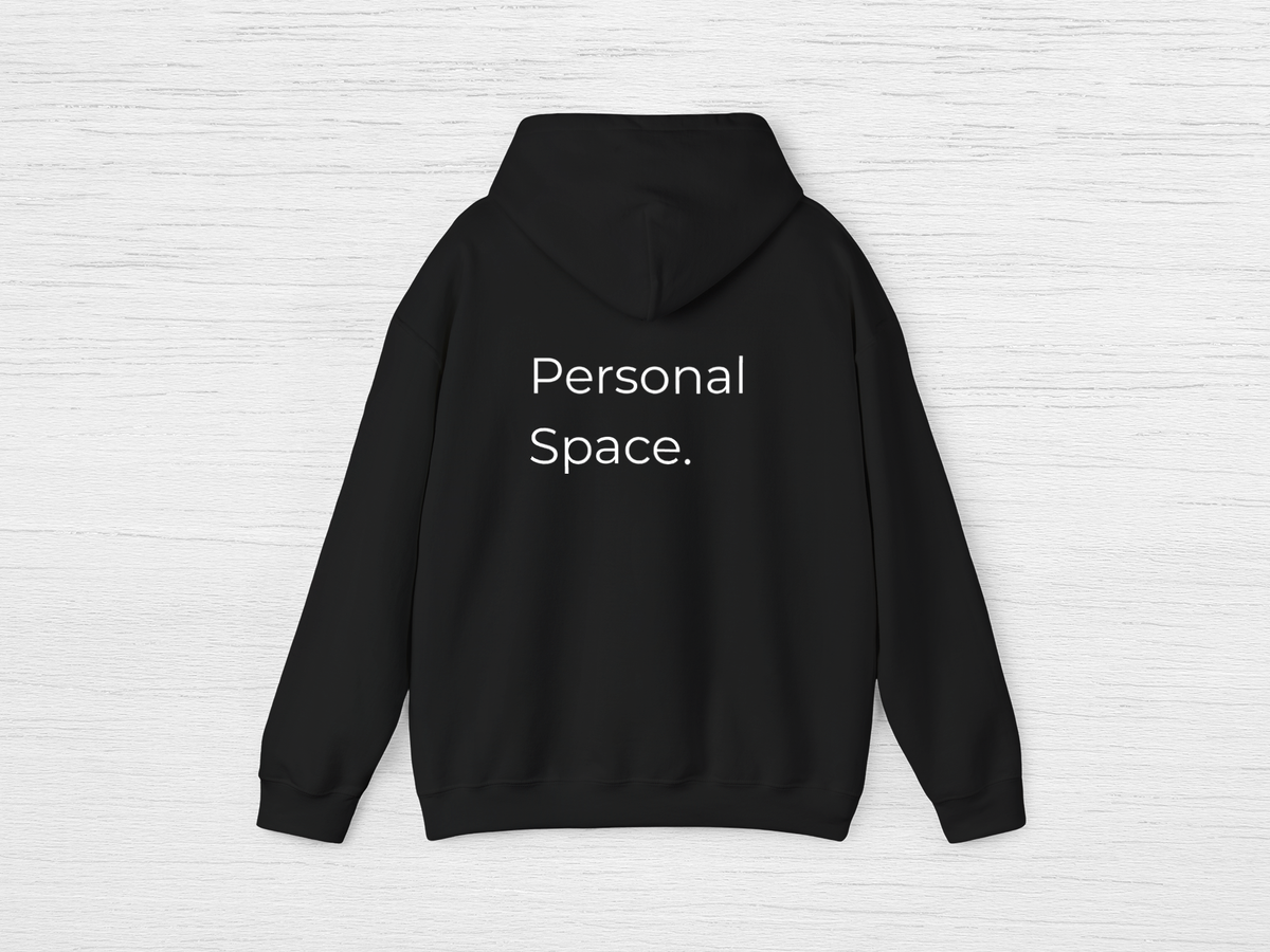 Personal Space Hoodie - SENdyno