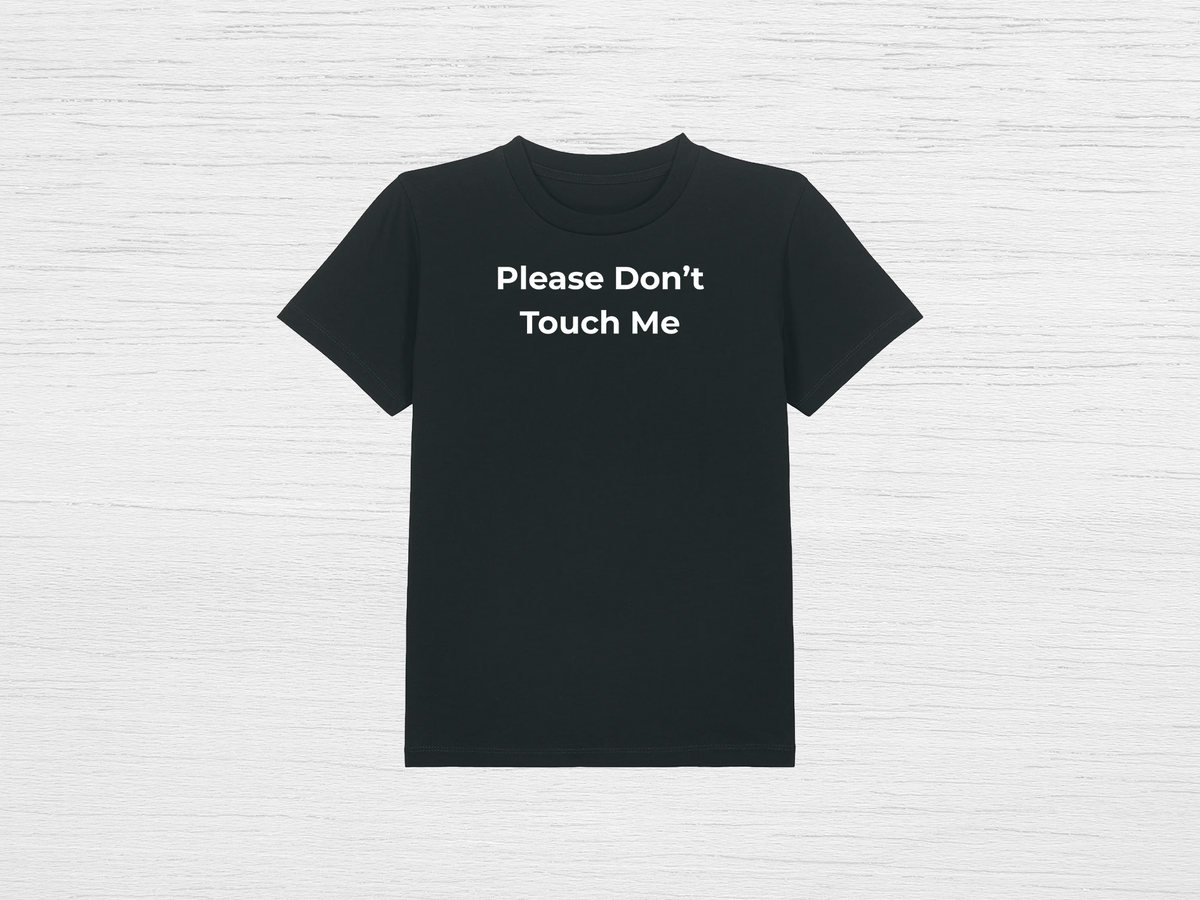 Please Don't Touch Tee - SENdyno