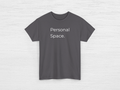 Personal Space Tee - SENdyno