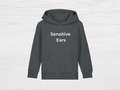 Sensitive Ears Hoodie