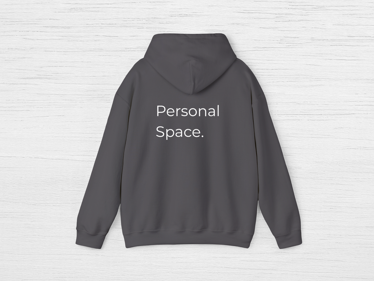Personal Space Hoodie - SENdyno