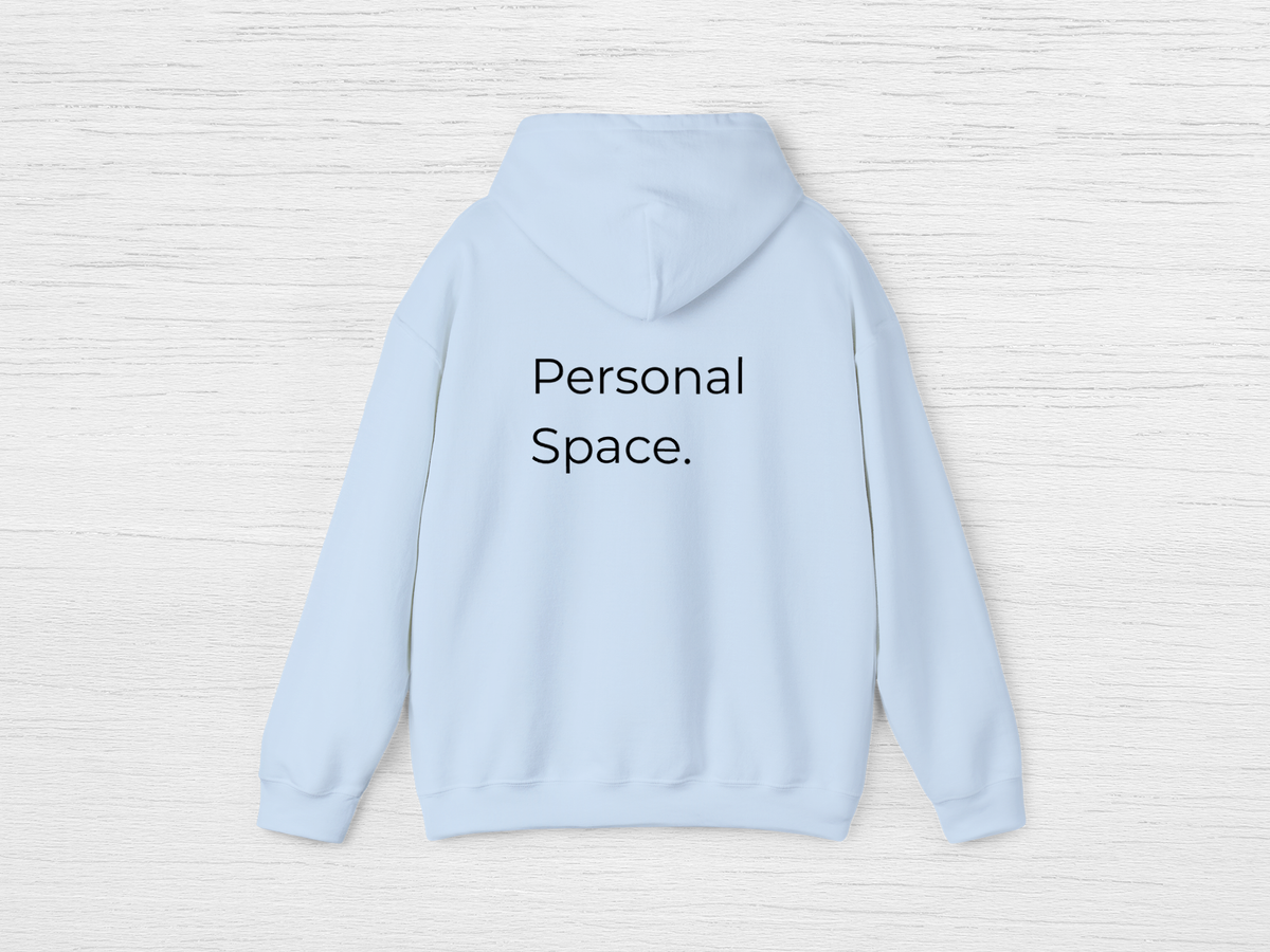Personal Space Hoodie - SENdyno