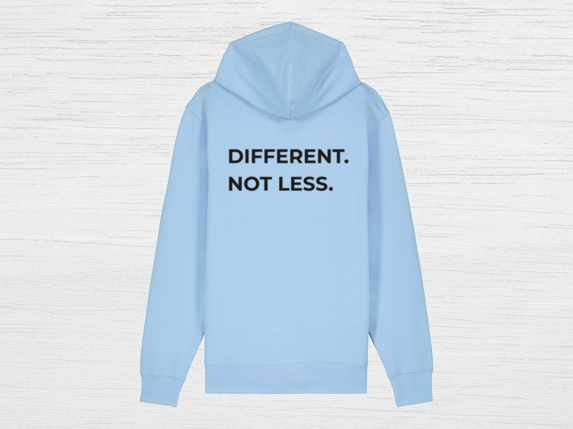 Different. Not Less. Zip Hoodie