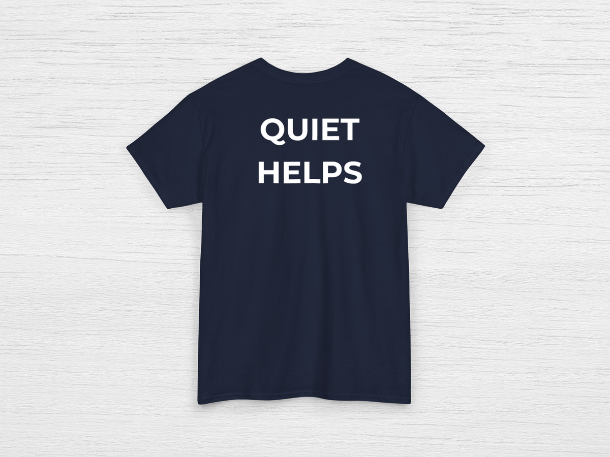 Quiet Helps Tee - SENdyno
