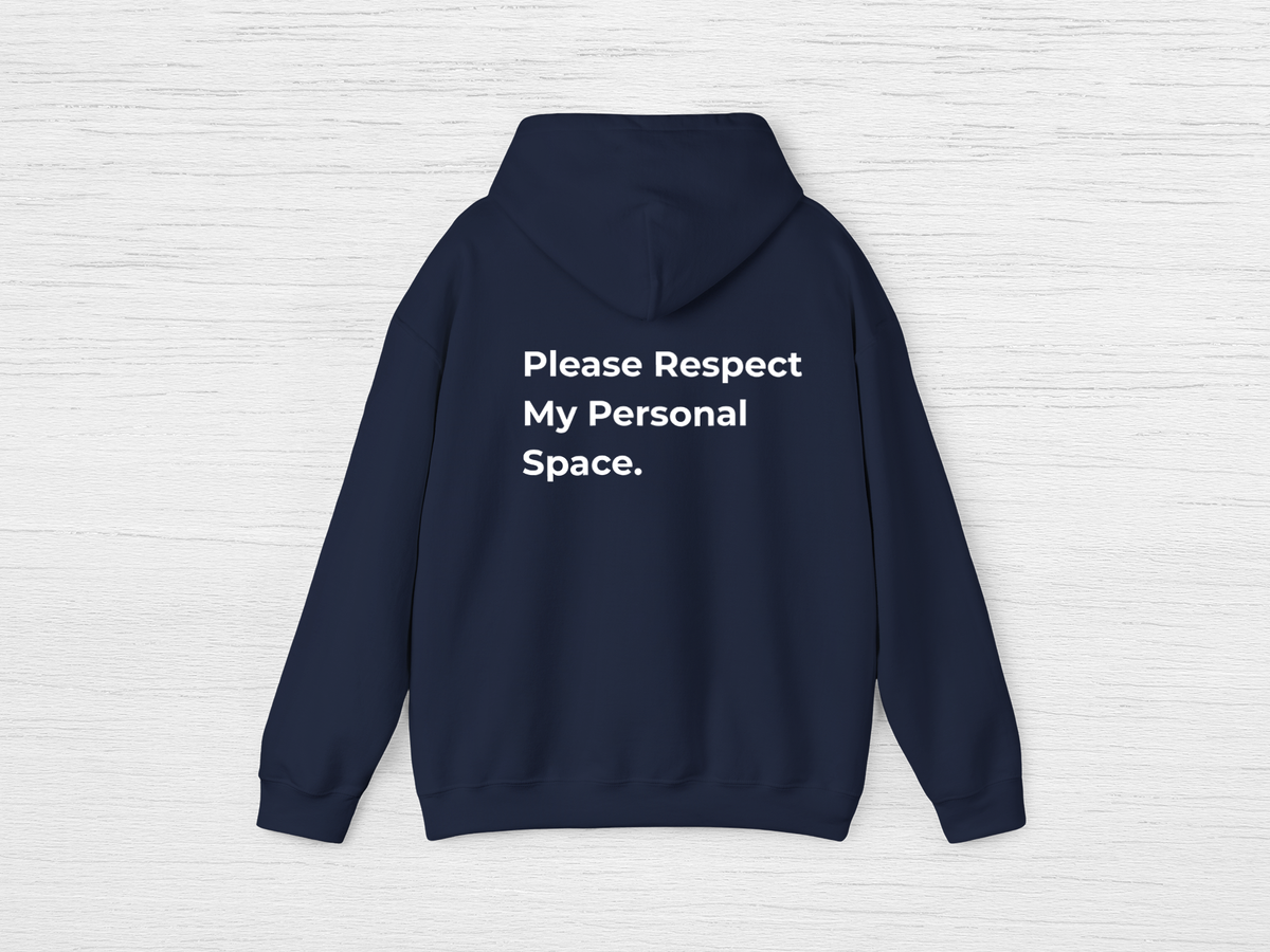 Respect My Space Hoodie - SENdyno