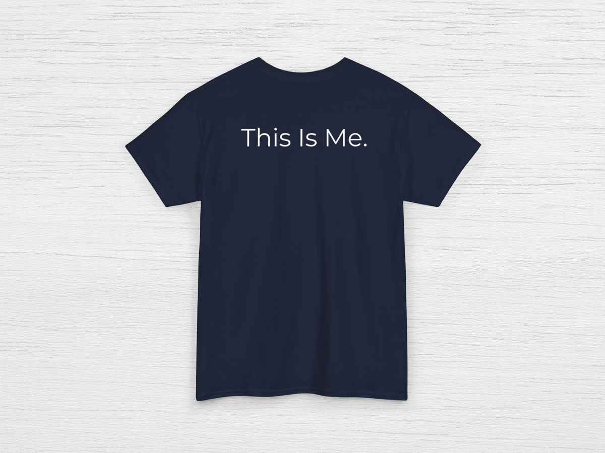 This Is Me Tee - SENdyno