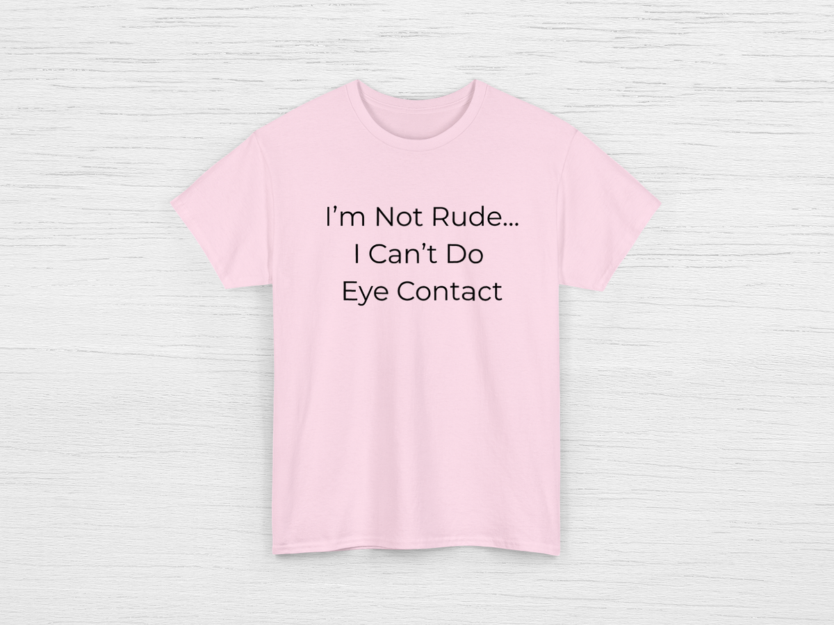 I'm Not Rude Tee - SENdyno