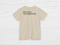 Be Curious Tee