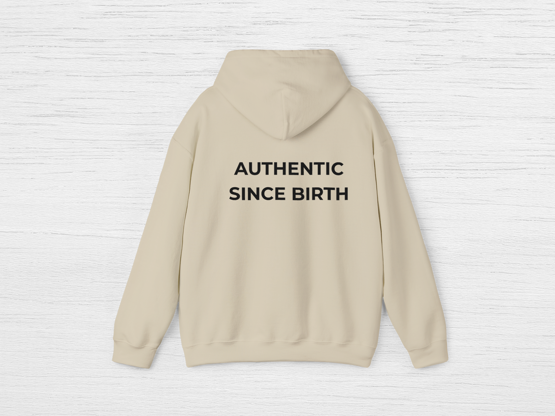 Authentic Since Birth Hoodie